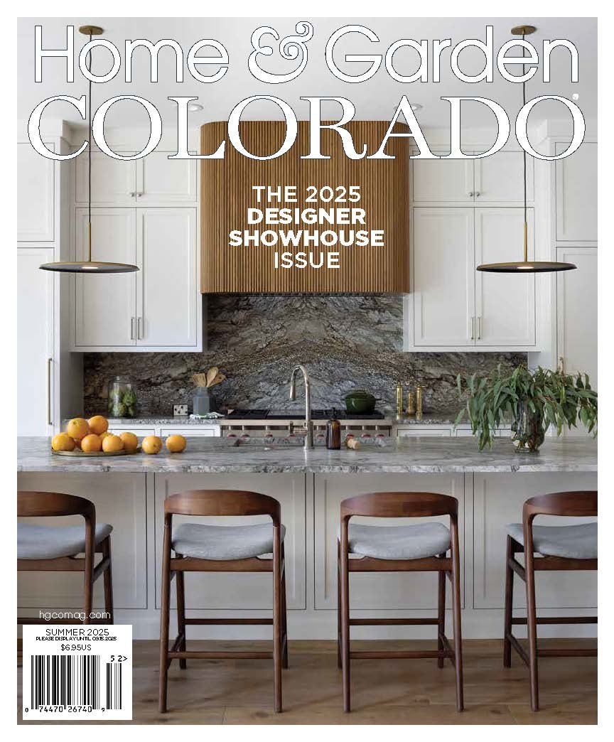 Home and Garden Colorado magazine Summer 2025 cover, The 2025 Designer Showhouse Issue